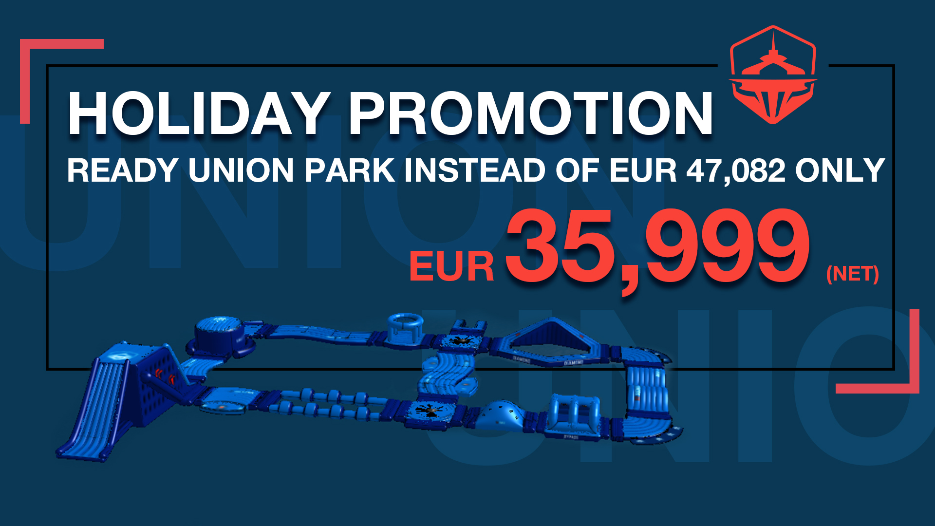 Holiday Promotion: UNION AQUAPARK for 80 people